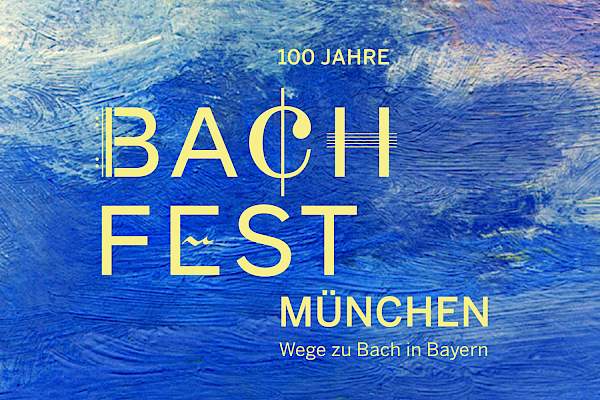 Eine Reise mit Bach, durch Bayern wie durch München